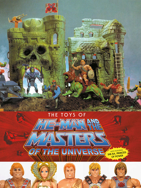 THe Toys of He-Man and the Masters of the Universe